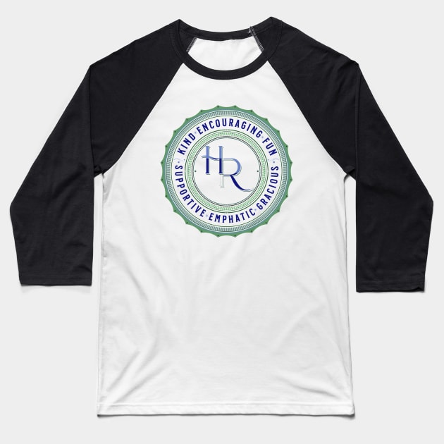 HR Descriptive Supportive Words Baseball T-Shirt by Berlin Larch Creations